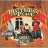 Disturbing Tha Peace - Golden Grain (2002)