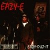 Eazy-E - Eazy-Duz-It 