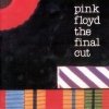 Pink Floyd - The Final Cut (1983)