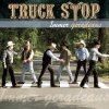 Truck Stop - Immer geradeaus (2006)