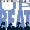 Fred Frith Guitar Quartet - Upbeat (1998)