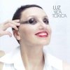 Luz Casal - La Vida Tóxica (2007)