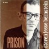 Steven Jesse Bernstein - Prison (1992)