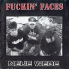 Fuckin' Faces - Neue Wege (1995)