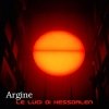 Argine - Le Luci Di Hessdalen (2004)