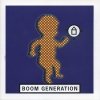 Boom Generation - Boom Generation 