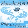 Fleischlego - Kein Schlaf Bis Tromsø (1995)