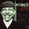 Mickey 3D - Tu Vas Pas Mourir De Rire... (2002)