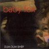 Baby Fox - Dum Dum Baby (1998)