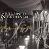 Brunner & Brunner - Prosecco für alle (2004)