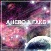 A Hero A Fake - Volatile (2008)