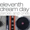 Eleventh Dream Day - Zeroes And Ones (2006)