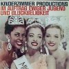 Kinderzimmer Productions - Im Auftrag Ewiger Jugend Und Glückseligkeit (1996)