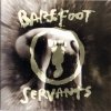 Barefoot Servants - Barefoot Servants (1994)