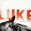 Luke - La Tête En Arrière (2004)