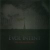 Evol Intent - Era Of Diversion (2008)