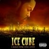 Ice Cube - Laugh Now, Cry Later (2006)