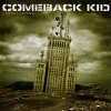 COMEBACK KID - Broadcasting... (2007)