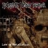 Extreme Noise Terror - Law Of Retaliation (2008)