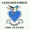 Leonard Cohen - The Future (1992)