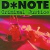 D*Note - Criminal Justice (1995)