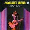 Jorge Ben - Africa Brasil (1977)