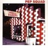 Pep Squad - Yreka Bakery (1999)