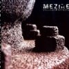 Mezire - Corrosion Effects (2007)