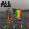 All - Percolater (1992)