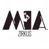 MIA. - Zirkus (2007)