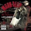 Mobb Deep - Life Of The Infamous: The Best Of Mobb Deep (2006)