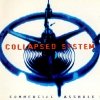 Collapsed System - Commercial Asshole! (1995)