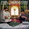 Mr. Serv-On - Life Insurance (1997)