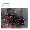 Dennis Hart - Spirit Of Life (1990)