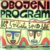 Obojeni program - Ili 5 Minuta Ispred Tebe (1996)