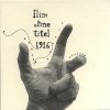 Flim - Ohne Titel 1916 (2006)